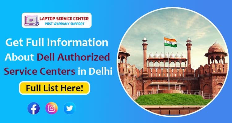 Dell Authorized Service Center in Delhi