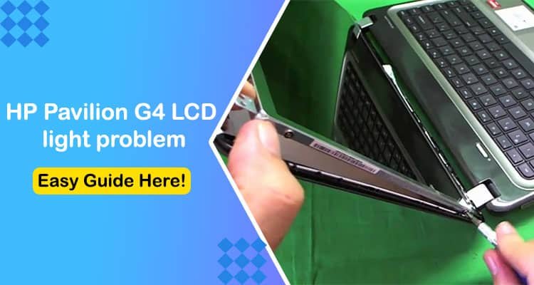 How to Fix Hp Pavilion G4 LCD Light Problem