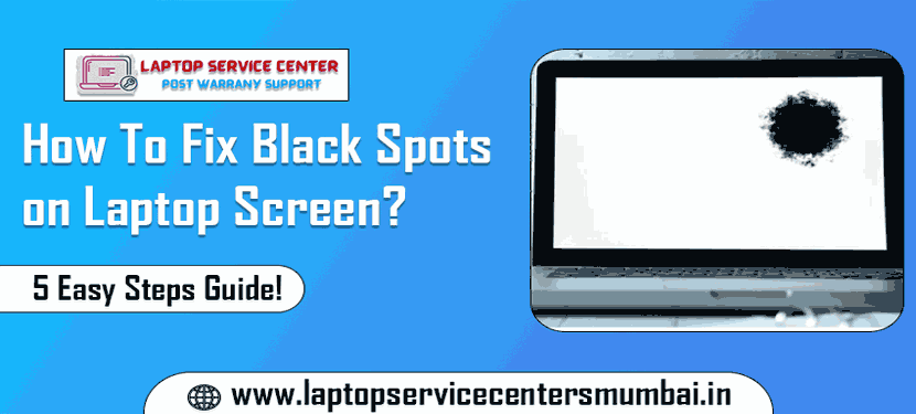 How To Fix Black Spots on Laptop Screen