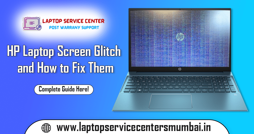 HP Laptop Screen Glitch