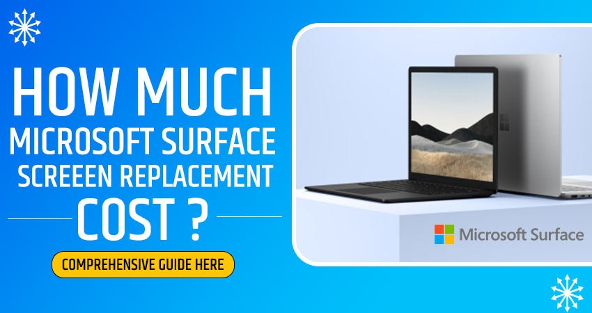 Microsoft Surface Screen Replacement Cost